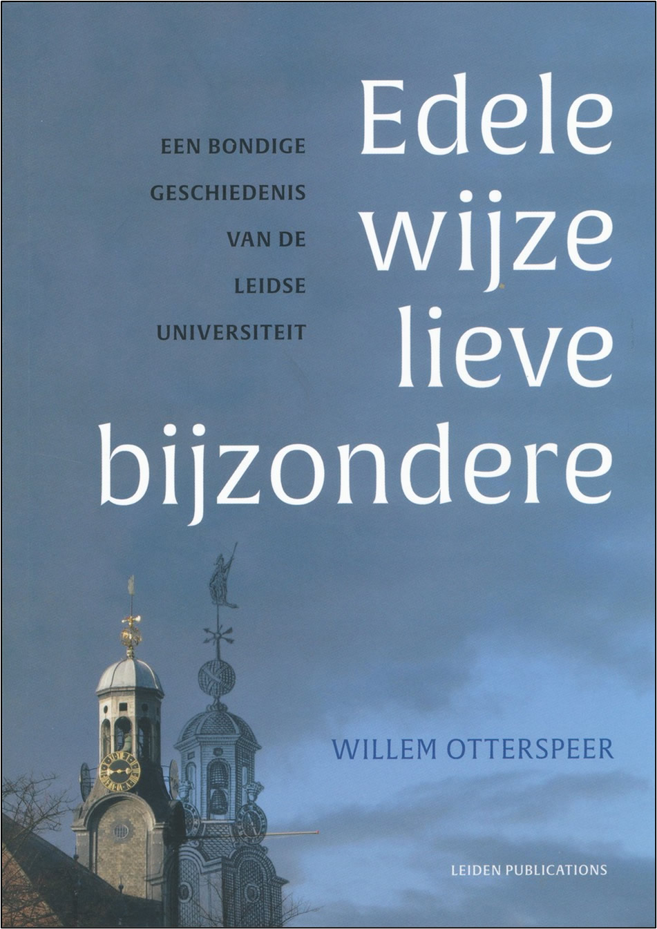 Edele wijze lieve bijzondere
