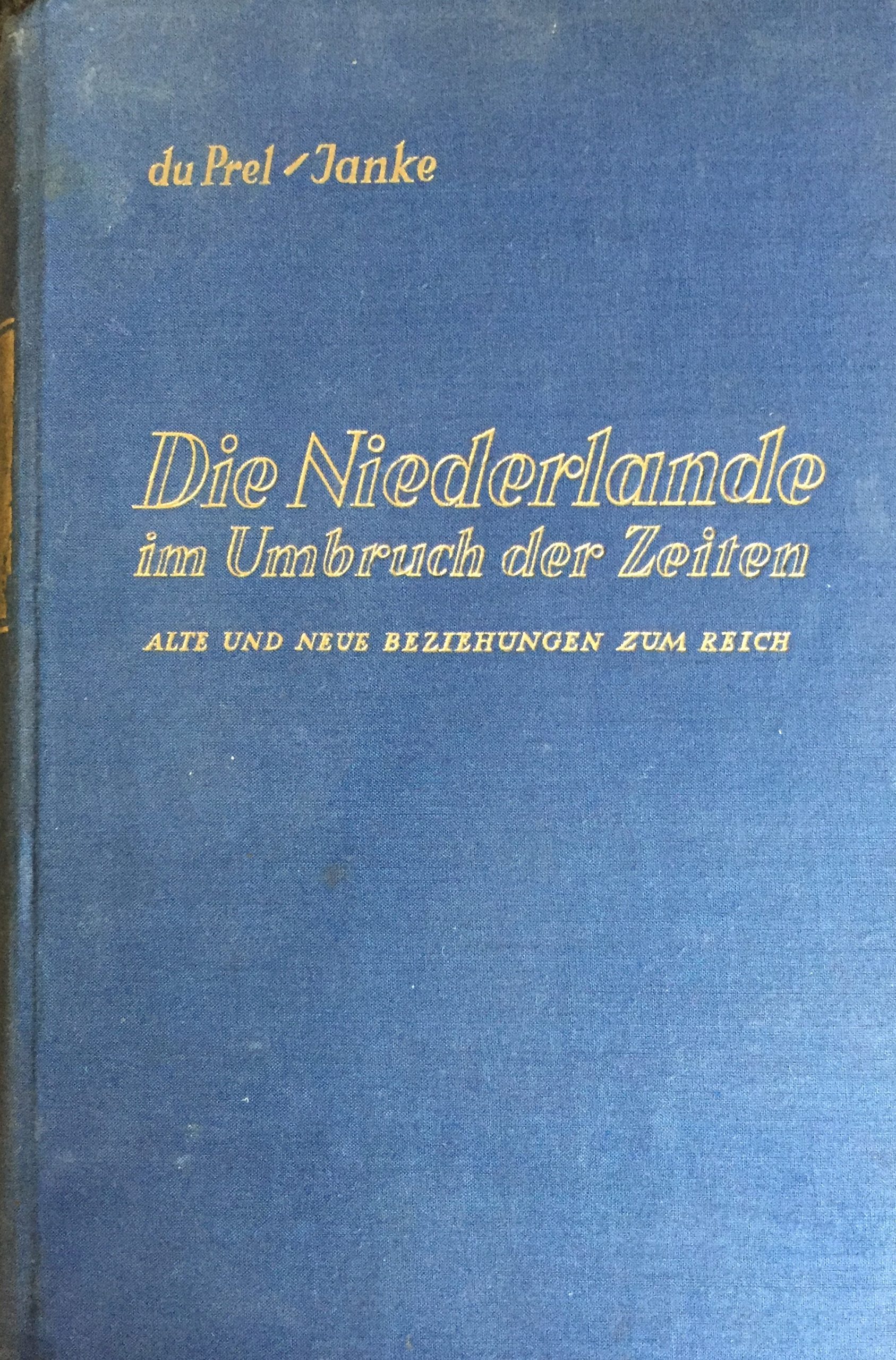 Die Niederlande im Umbruch der Zeiten