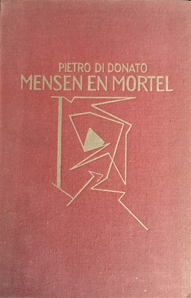 Mensen en Mortel (Christ in Concrete) (1940)