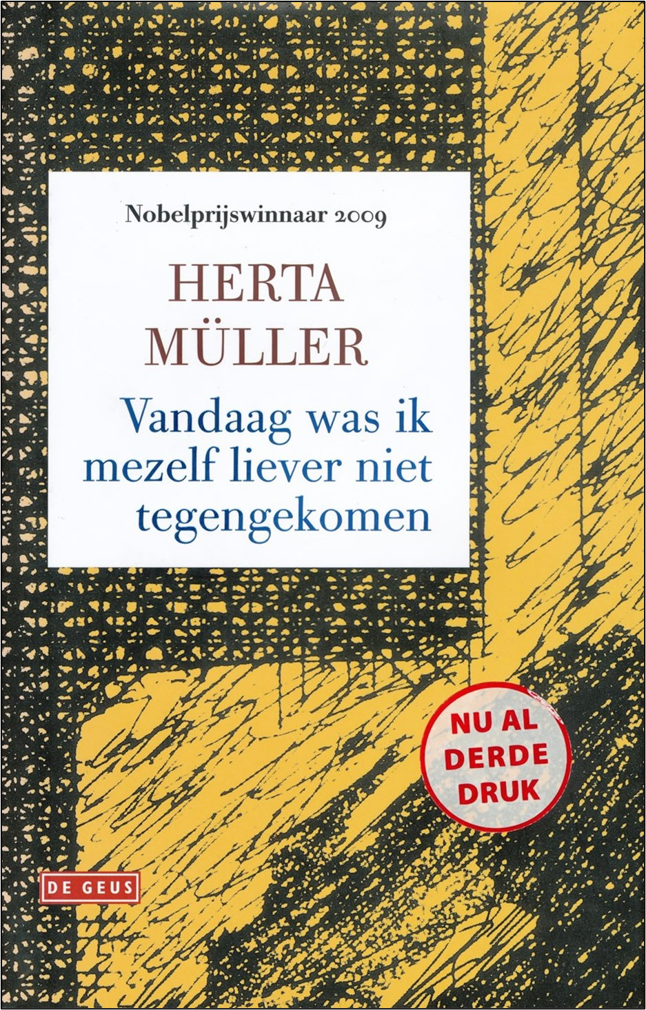 Vandaag was ik mezelf liever niet tegengekomen