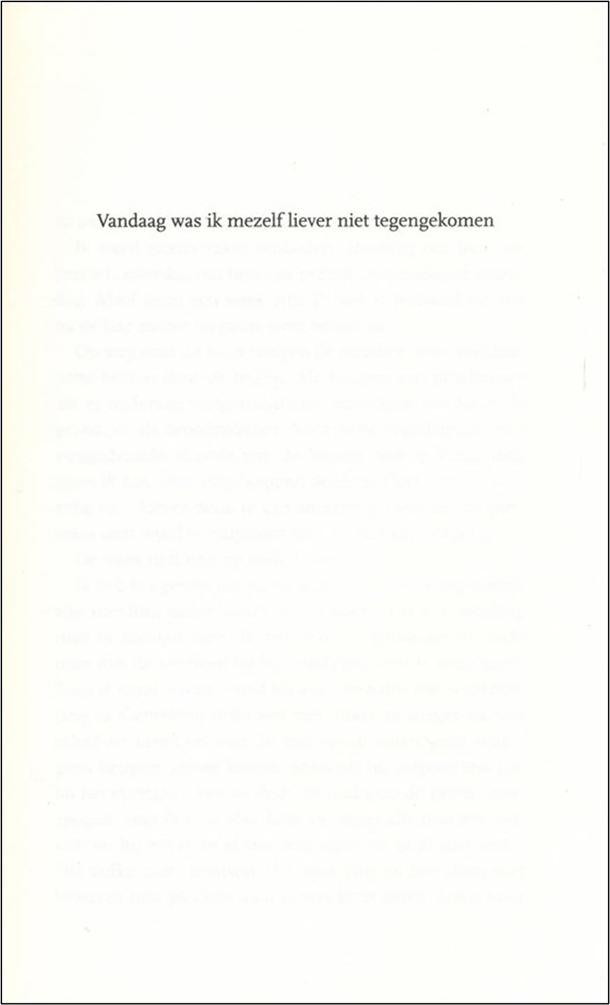 Vandaag was ik mezelf liever niet tegengekomen - Afbeelding 2