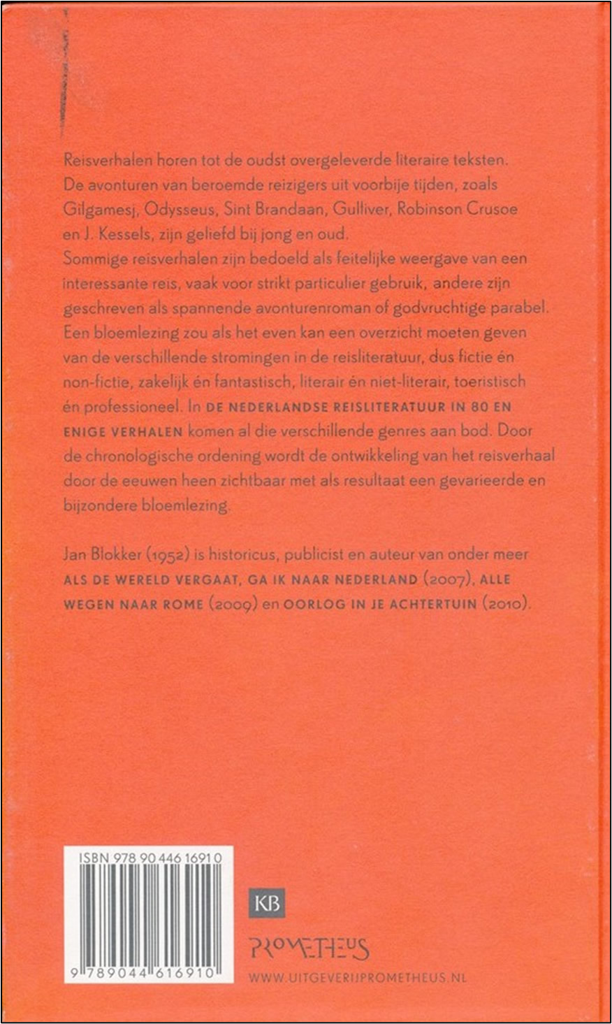 De Nederlandse Reisliteratuur in 80 en enige verhalen - Afbeelding 4