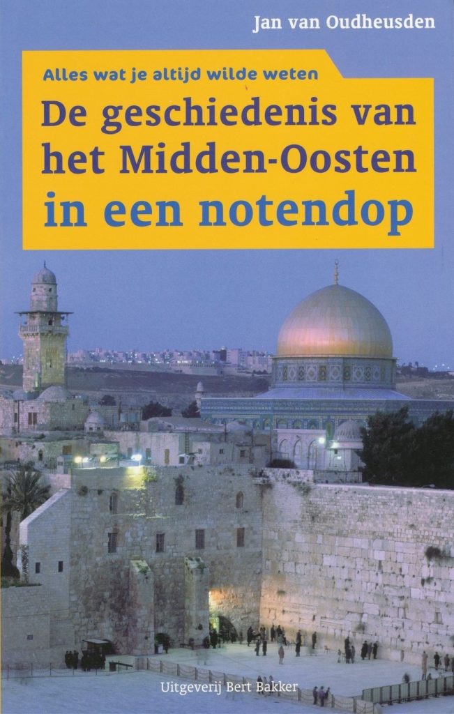 De geschiedenis van het Midden-Oosten in een notendop
