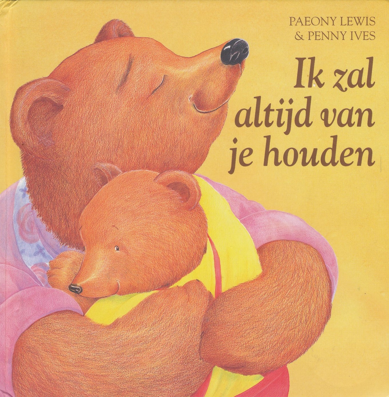 Ik zal altijd van je houden (voorleesboek)