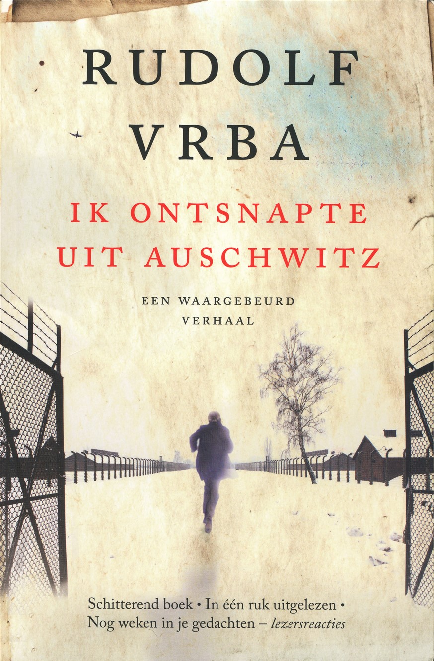 Ik ontsnapte uit Auschwitz