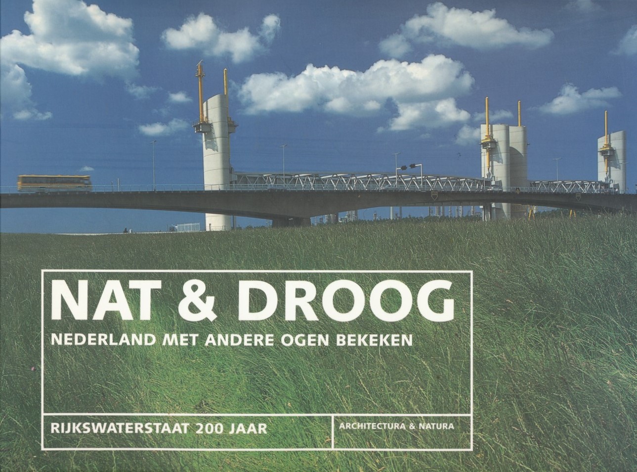 Nat & Droog - Nederland met andere ogen bekeken