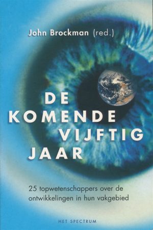 De komende vijftig jaar