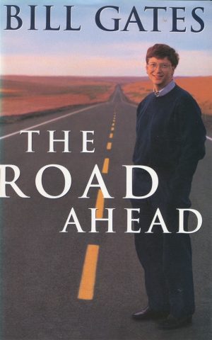 The Road Ahead