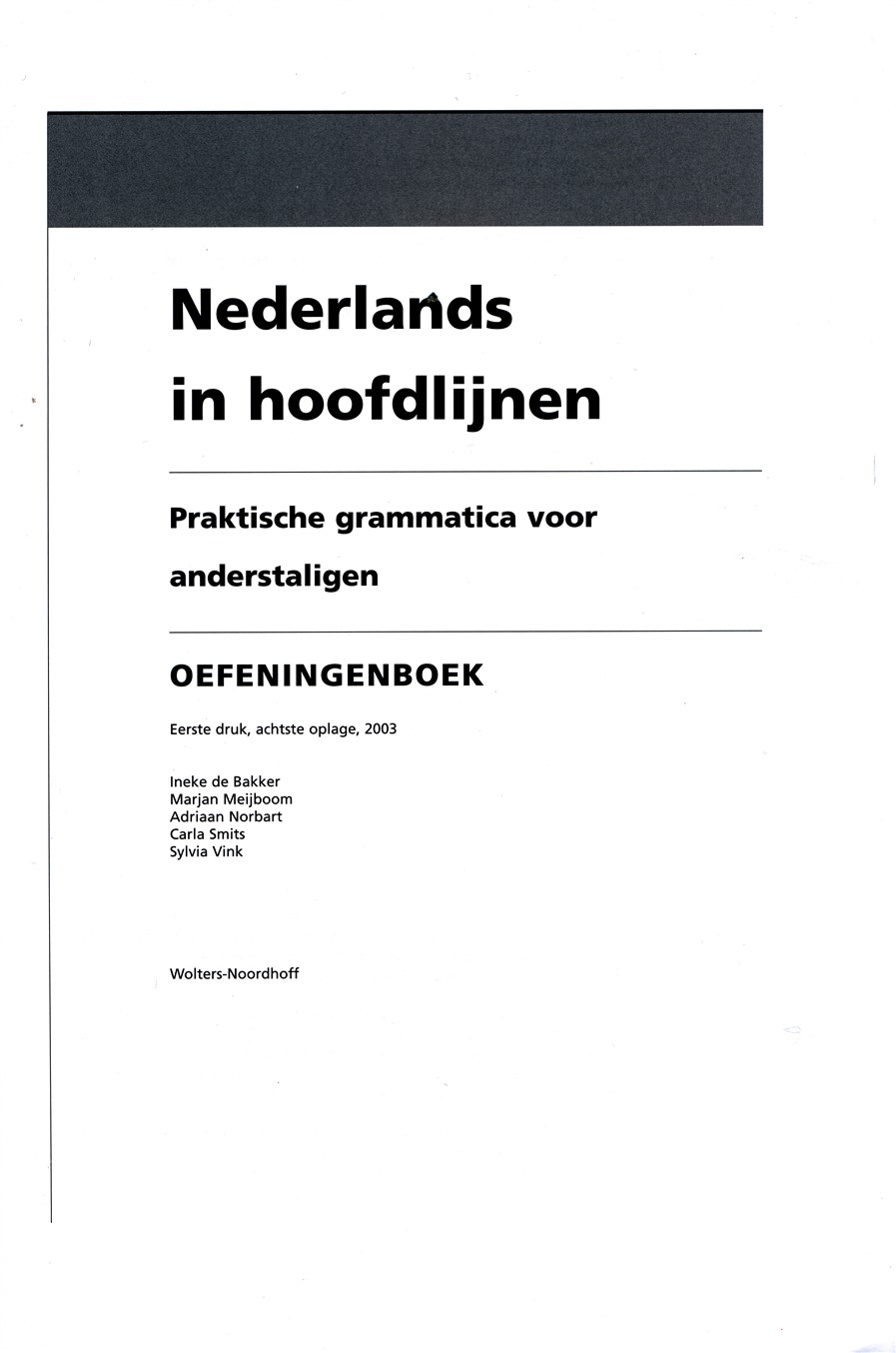 Nederlands in hoofdlijnen Oefeningenboek - Afbeelding 2