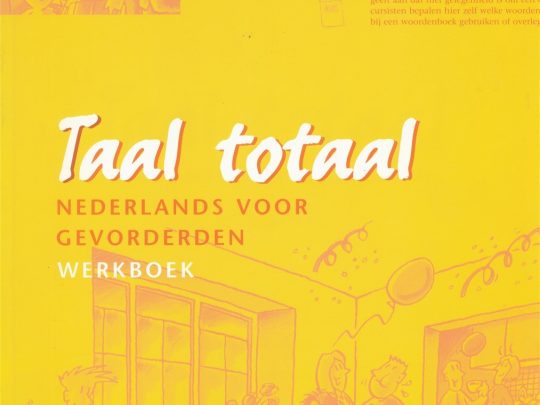 Taal totaal Nederlands voor gevorderden (werkboek)