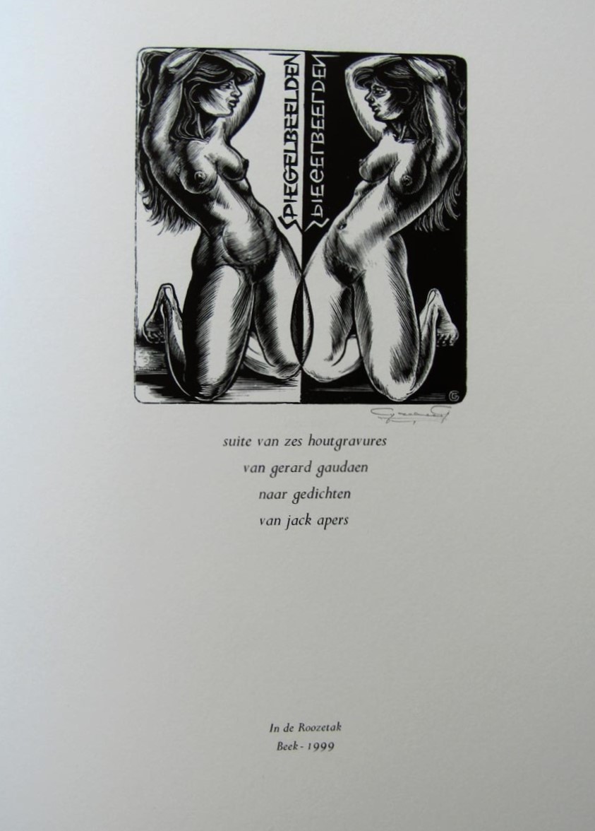 Gerard Gaudaen, Spiegelbeelden (1999), 6 Houtgravures, Jack Apers, 6 gedichten
