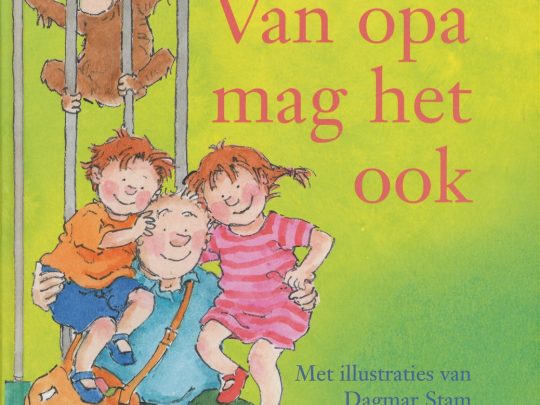 Van opa mag het ook