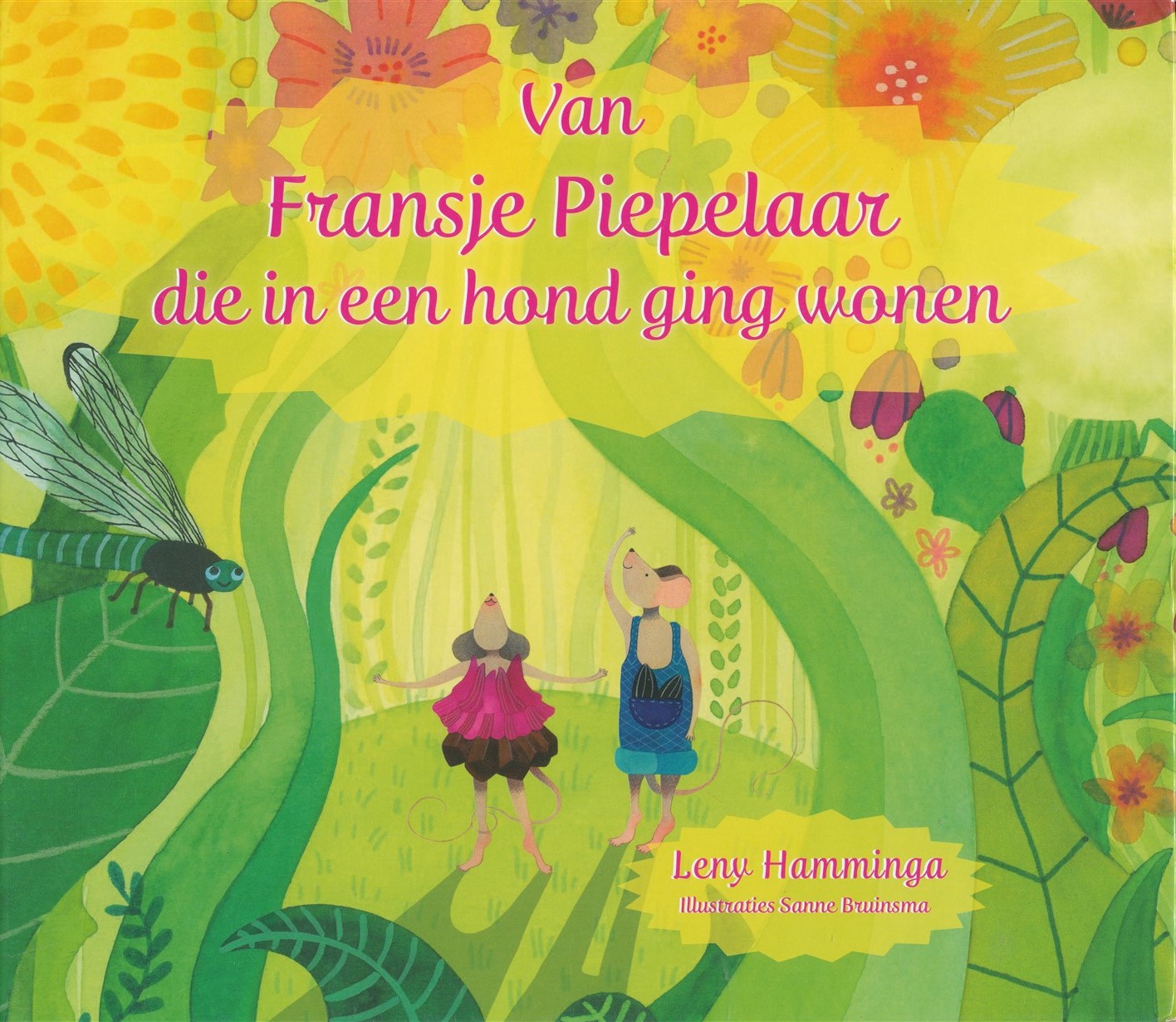 Van Fransje Piepelaar die in een hond ging wonen