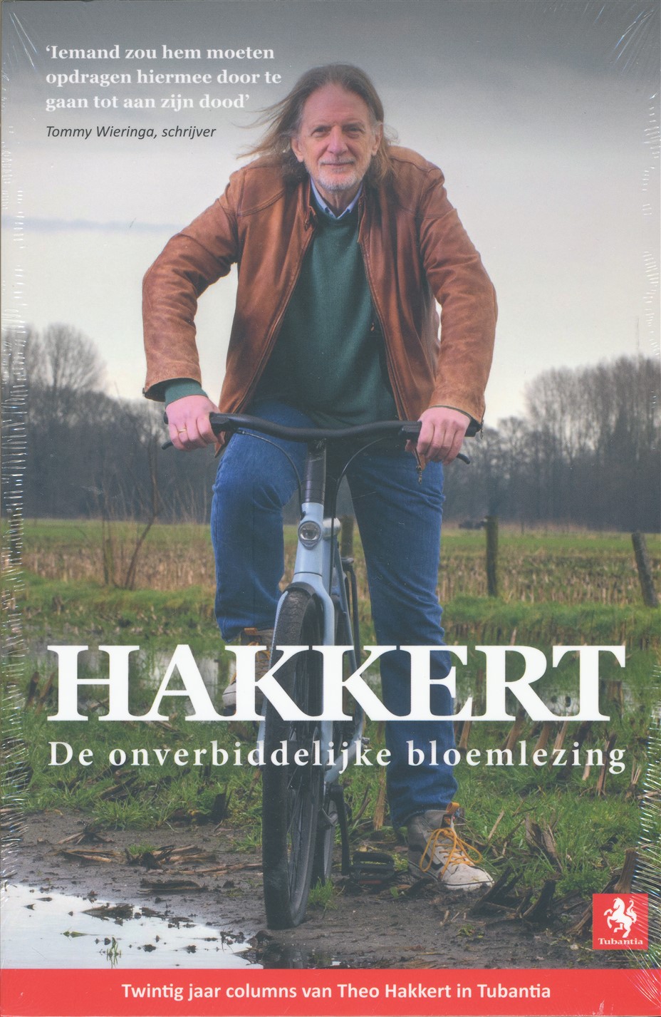 Hakkert, de onverbiddelijke bloemlezing (nieuw)